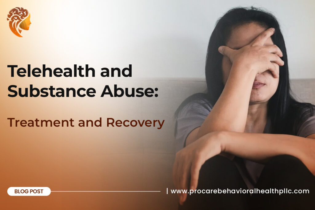 Telehealth and Substance Abuse: Treatment and Recovery