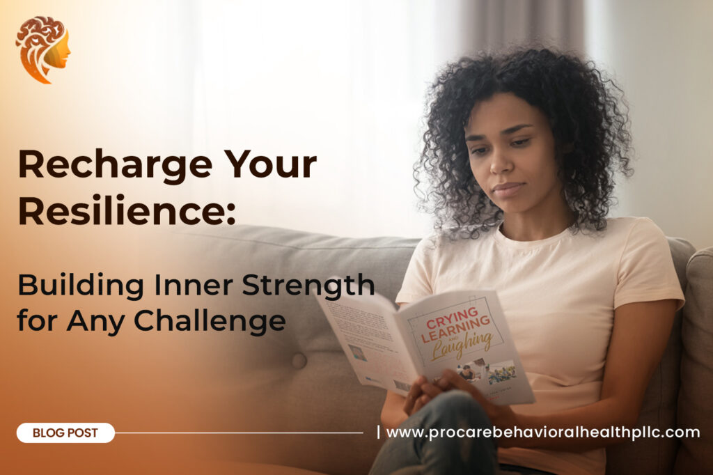 Recharge Your Resilience: Building Inner Strength for Any Challenge