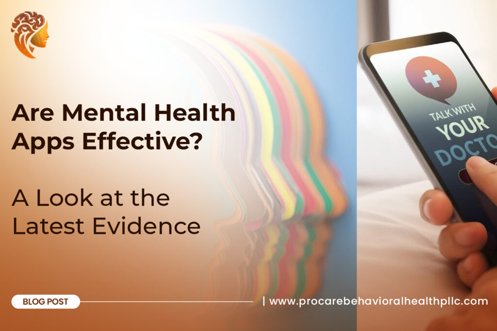 Are Mental Health Apps Effective? A Look at the Latest Evidence